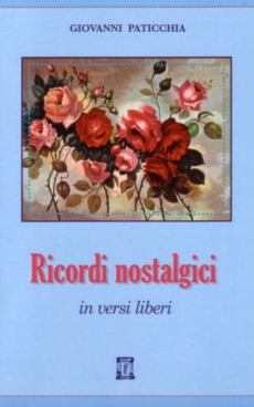 Ricordi nostalgici (in versi liberi)