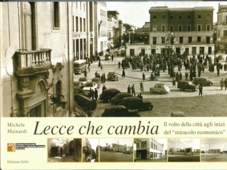 Lo sviluppo urbanistico di Lecce in un libro