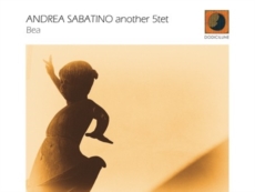 Jazz, bossa e ballad nell'album "Bea" di Andrea Sabatino
