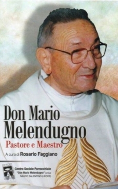 Don Mario Melendugno, Pastore e Maestro